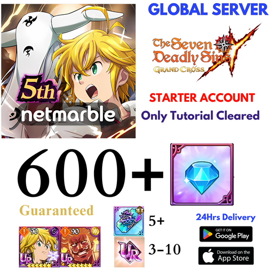 [GLOBAL] 600+ Gems 7DS Grand Cross Starter Account