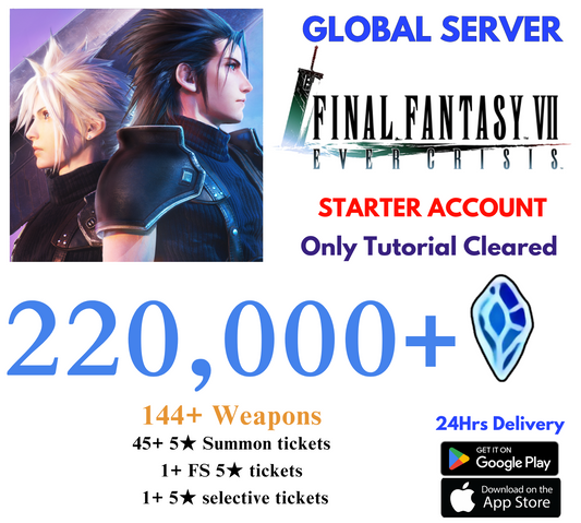 [GLOBAL] 220,000+Gems 144+ Weapons FFVII EVER CRISIS Starter Reroll Account