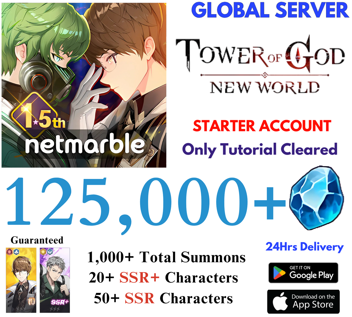 [GLOBAL] 125,000+ Gems Tower of God New World Starter Account