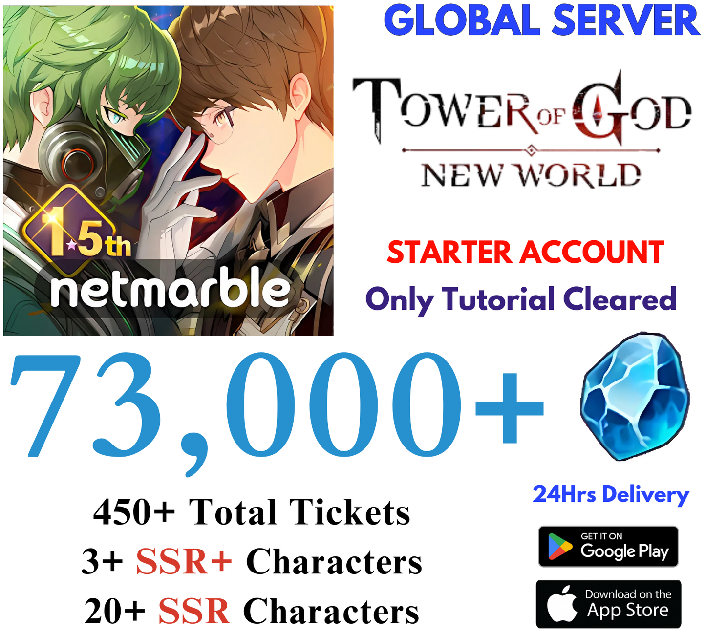 [GLOBAL] 73,000+ Gems Tower of God New World Starter Account