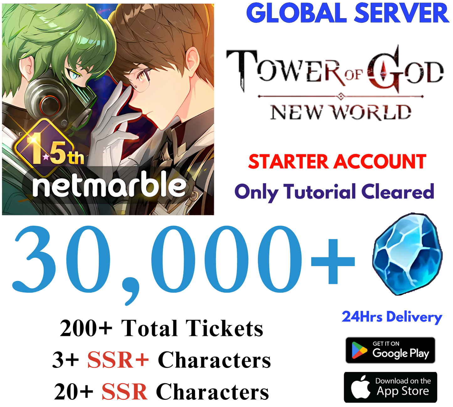 [GLOBAL] 30,000+ Gems Tower of God New World Starter Account